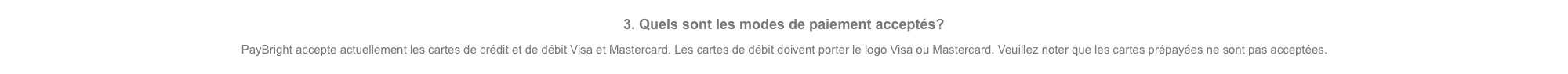 PayBright questions fréquentes